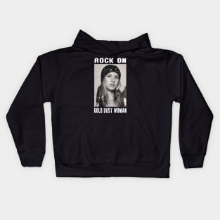 STEVIE NICKS - ROCK ON GOLD DUST WOMAN Kids Hoodie